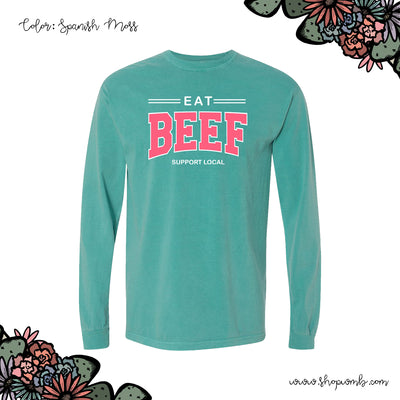 Eat Beef Support Local Pink LONG SLEEVE T-Shirt (S-3XL) - Multiple Colors!