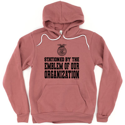STATIONED BY THE EMBLEM OF OUR organization  FFA (S-3XL) Unisex - Multiple Colors!