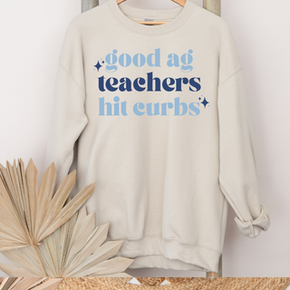 Good Ag Teachers Hit Curbs - Blue – Crewneck