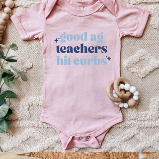 Good Ag Teachers Hit Curbs - Blue – Infant/Toddler/Youth