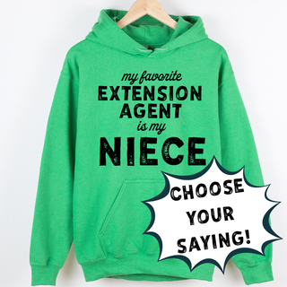 Distressed My Favorite Extension Agent - PICK YOUR NAME – Hoodie