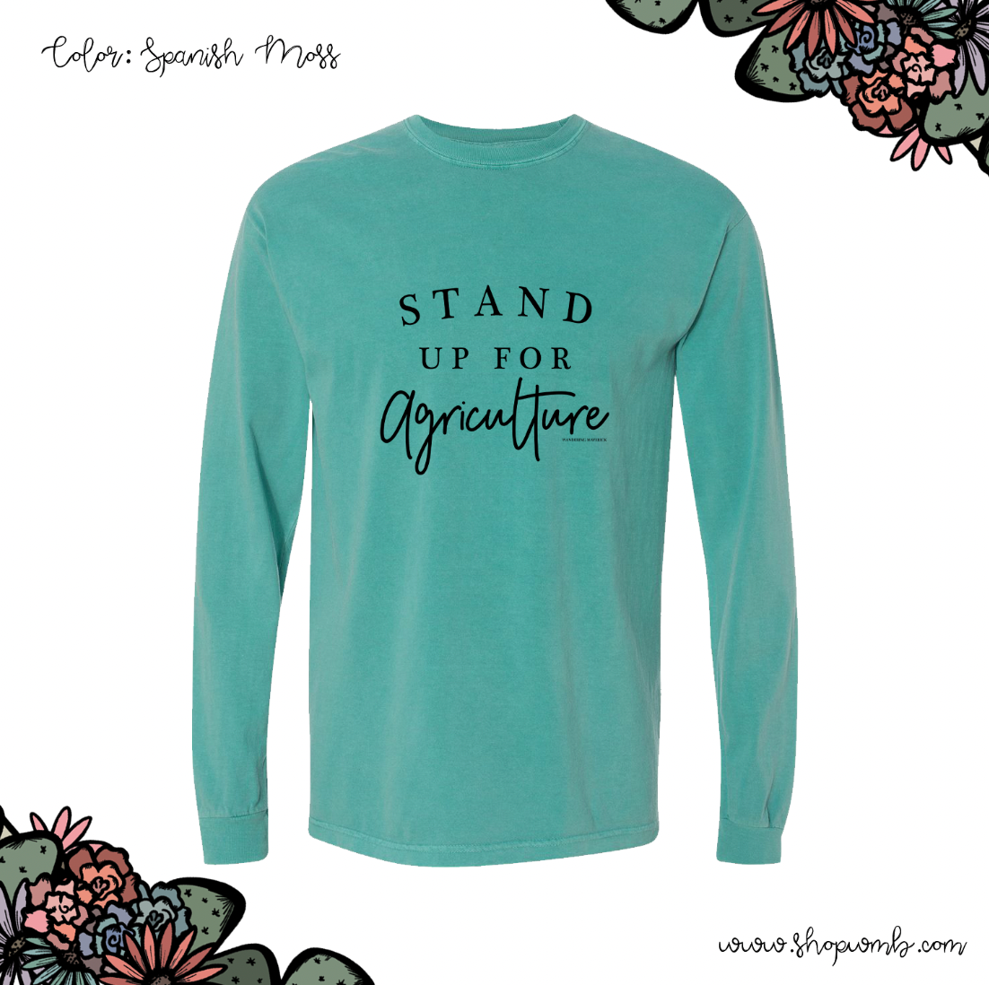 Stand Up For Agriculture LONG SLEEVE T-Shirt (S-3XL) - Multiple Colors!