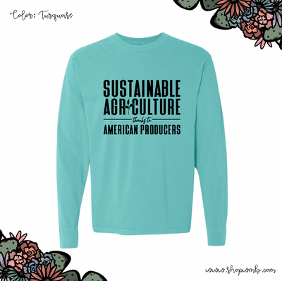 Sustainable Agriculture Thanks To American Producers LONG SLEEVE T-Shirt (S-3XL) - Multiple Colors!