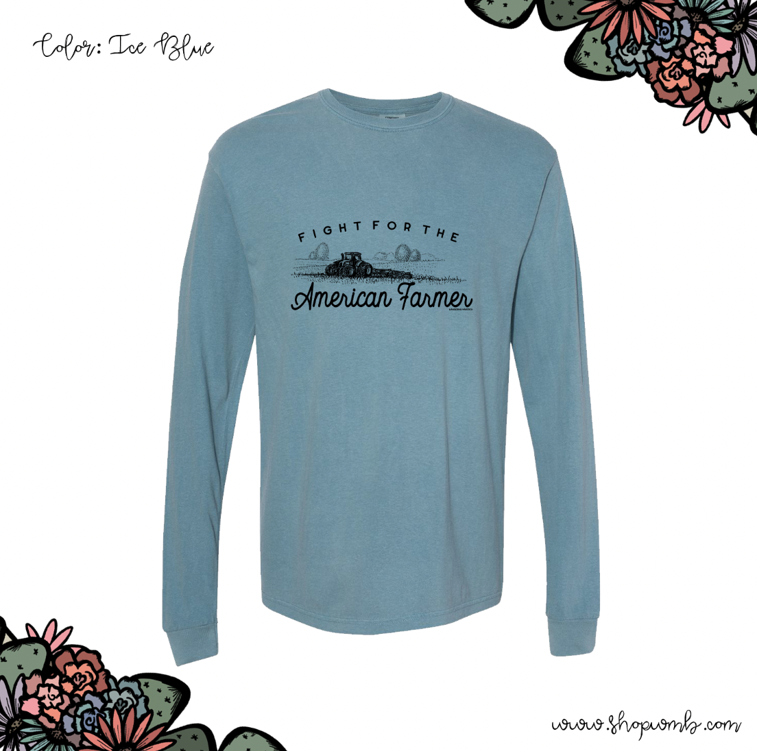 Fight For The American Farmer LONG SLEEVE T-Shirt (S-3XL) - Multiple Colors!