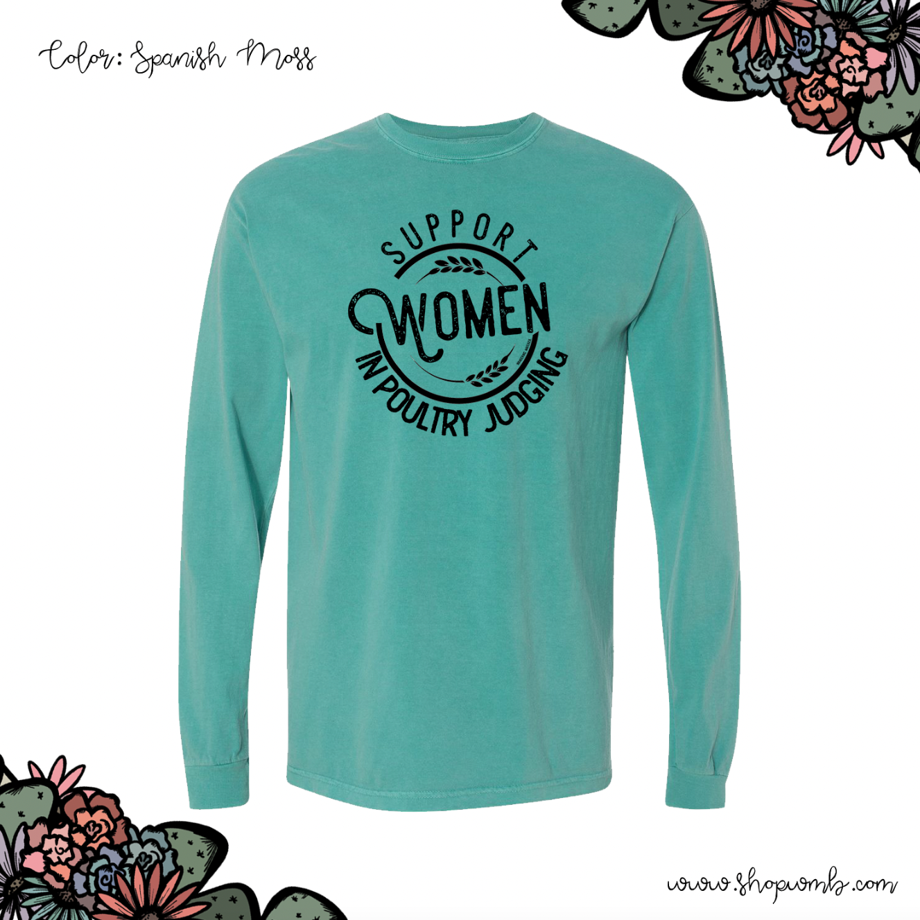 Support Women In Poultry Judging LONG SLEEVE T-Shirt (S-3XL) - Multiple Colors!