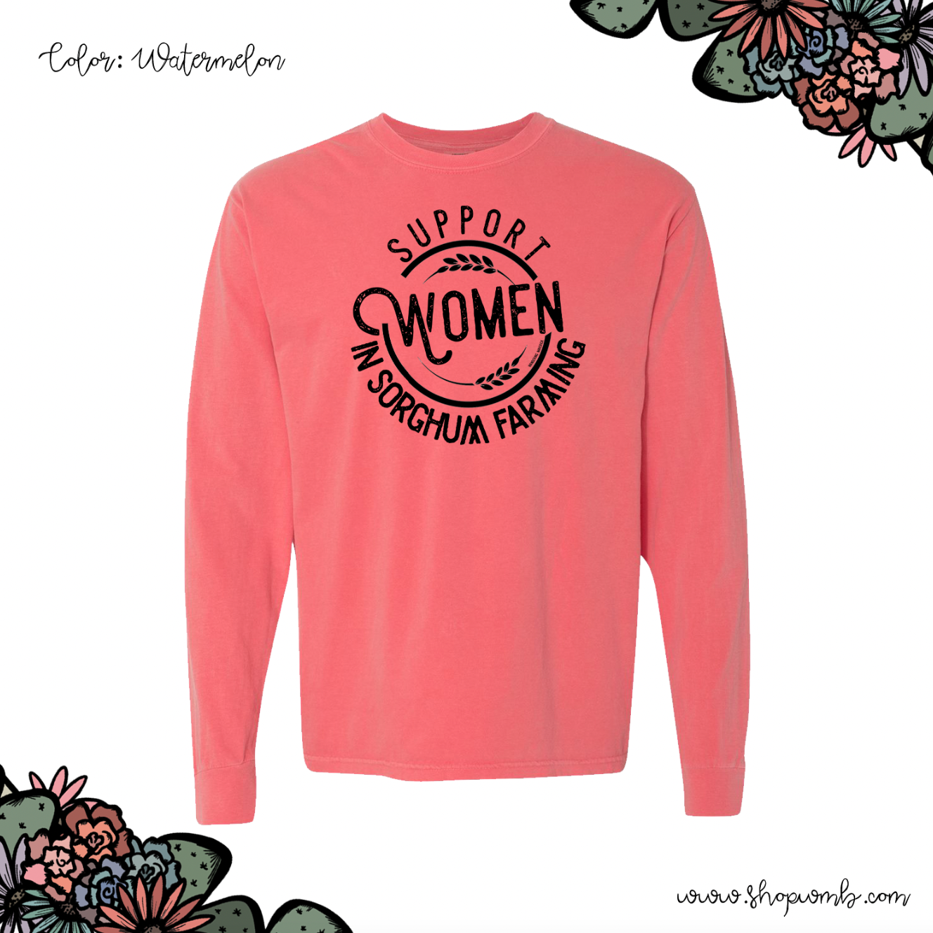 Support Women In Sorghum Farming LONG SLEEVE T-Shirt (S-3XL) - Multiple Colors!