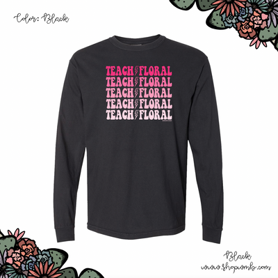 Teach Floral Lightning Bolt Pink LONG SLEEVE T-Shirt (S-3XL) - Multiple Colors!