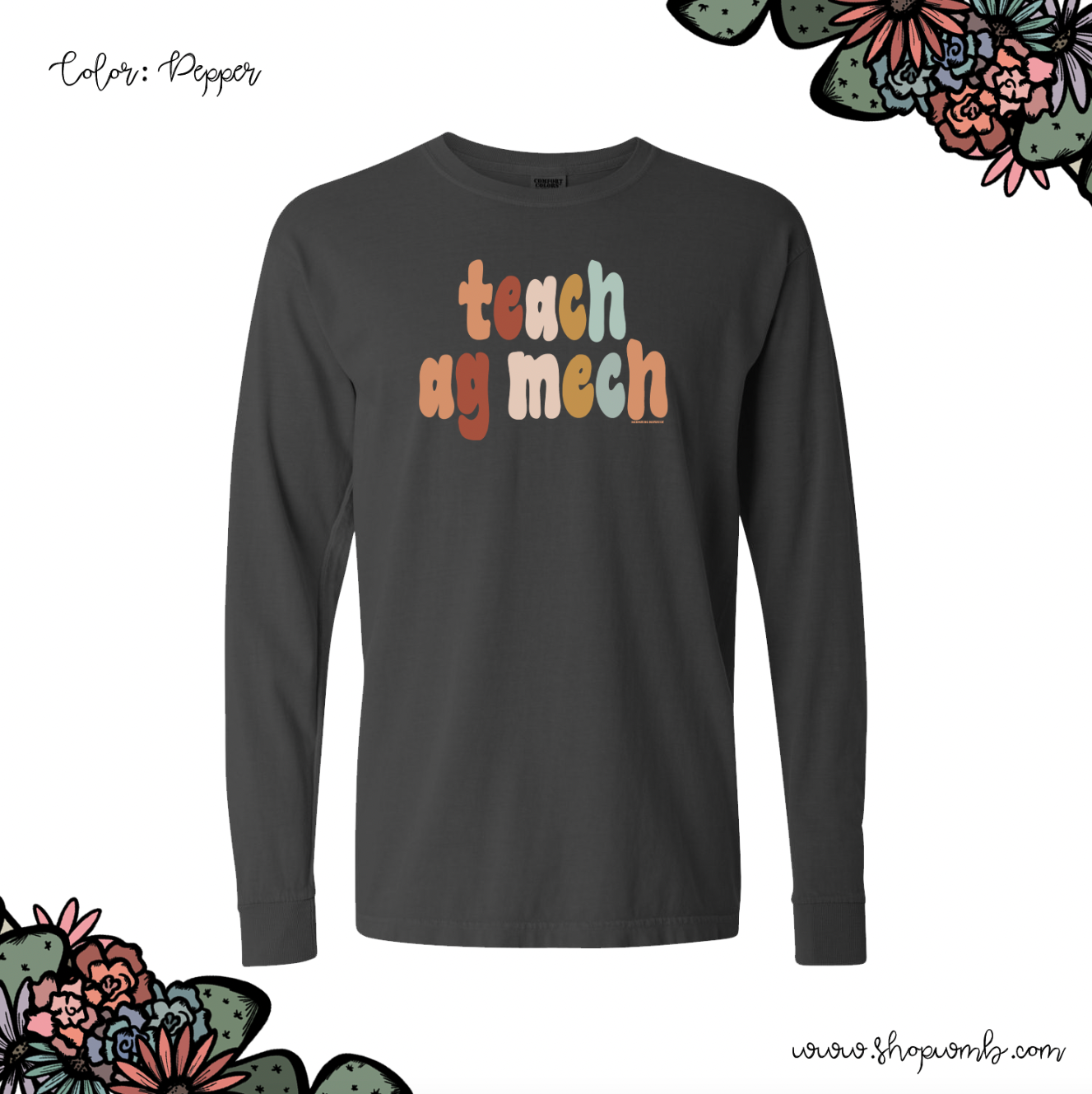 Boho Teach Ag Mech LONG SLEEVE T-Shirt (S-3XL) - Multiple Colors!