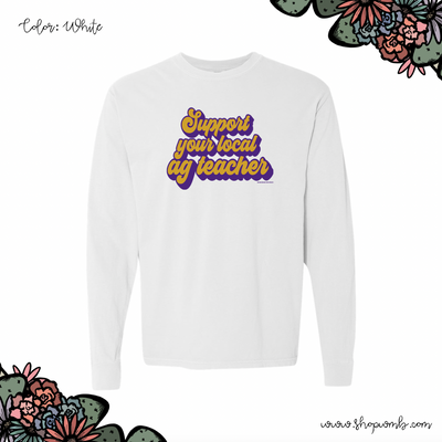 Retro Support Your Local Ag Teacher Purple & Gold LONG SLEEVE T-Shirt (S-3XL) - Multiple Colors!