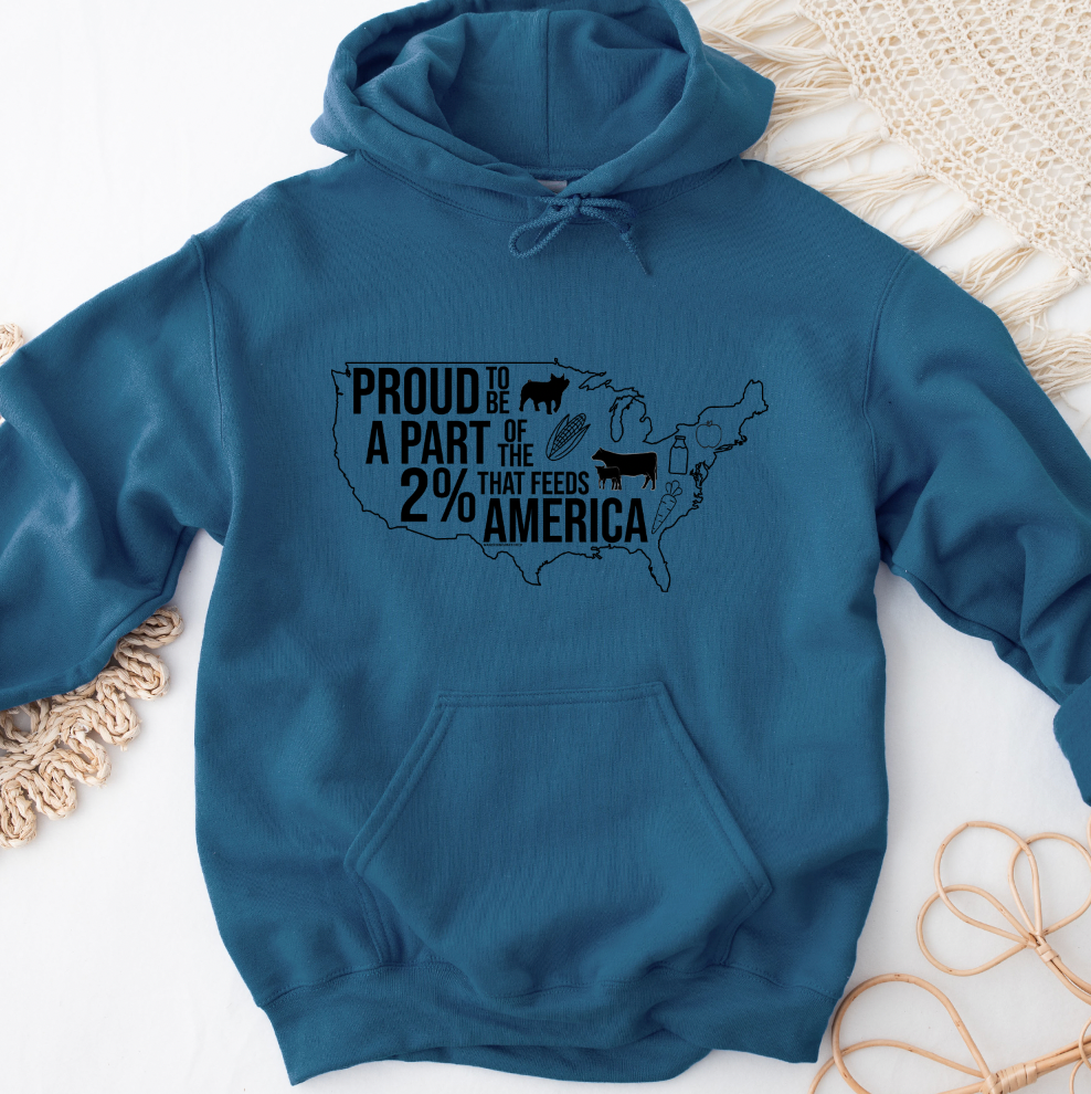 Proud To Be A Part Of The 2% That Feeds America Hoodie (S-3XL) Unisex - Multiple Colors!