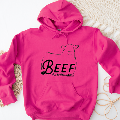 Beef It's Better Local Hoodie (S-3XL) Unisex - Multiple Colors!