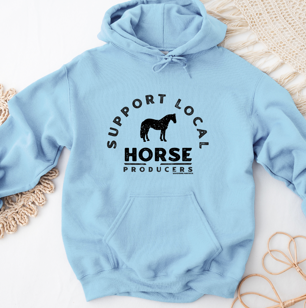 Support Local Horse Producers Hoodie (S-3XL) Unisex - Multiple Colors!