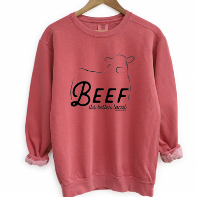 Beef It's Better Local Crewneck (S-3XL) - Multiple Colors!