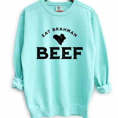 Eat Brahman Beef Crewneck (S-3XL) - Multiple Colors!