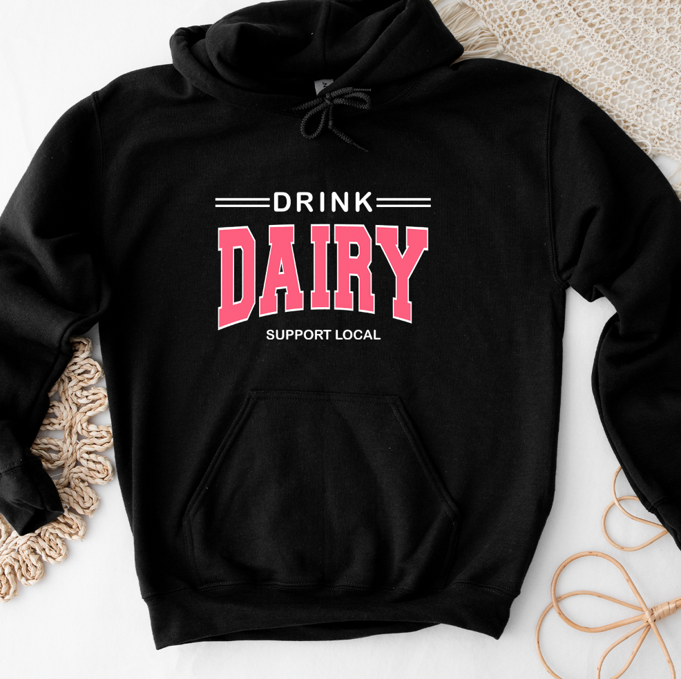 Drink Dairy Support Local PINK INK Hoodie (S-3XL) Unisex - Multiple Colors!