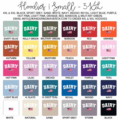 Dairy Flag Hoodie (S-3XL) Unisex - Multiple Colors!