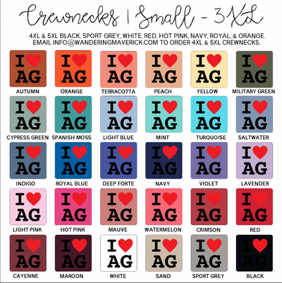 I Heart Ag Crewneck (S-3XL) - Multiple Colors!
