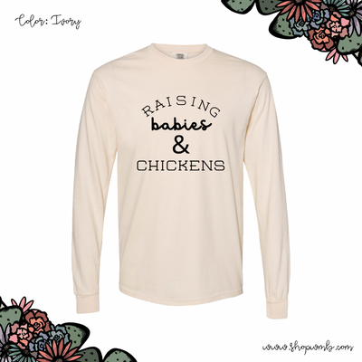 Raising Babies & Chickens LONG SLEEVE T-Shirt (S-3XL) - Multiple Colors!