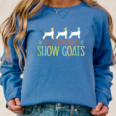 Easily Distracted By Show Goats Crewneck (S-3XL) - Multiple Colors!