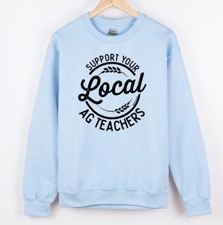 Support Your Local Ag Teachers– Crewneck