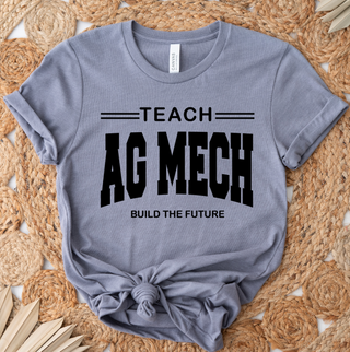Teach Ag Mech Build the Future– Bella Canvas T-Shirt