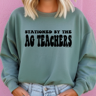 Stationed by the Ag Teachers– Crewneck