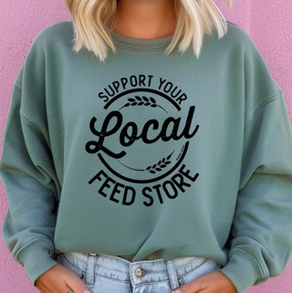 Support Local Feed Store– Crewneck