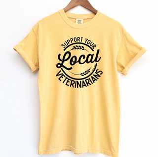 Support Local Veterinarians– Comfort Colors T-Shirt