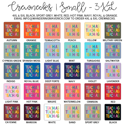 All The Colors Teach Ag Crewneck (S-3XL) - Multiple Colors!