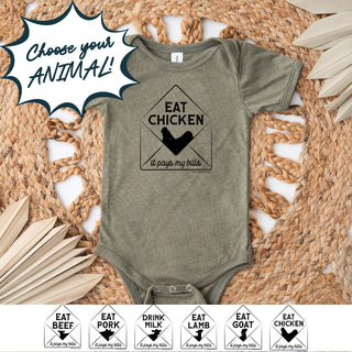 It Pays My Bills - Choose Your Animal – Infant/Toddler/Youth