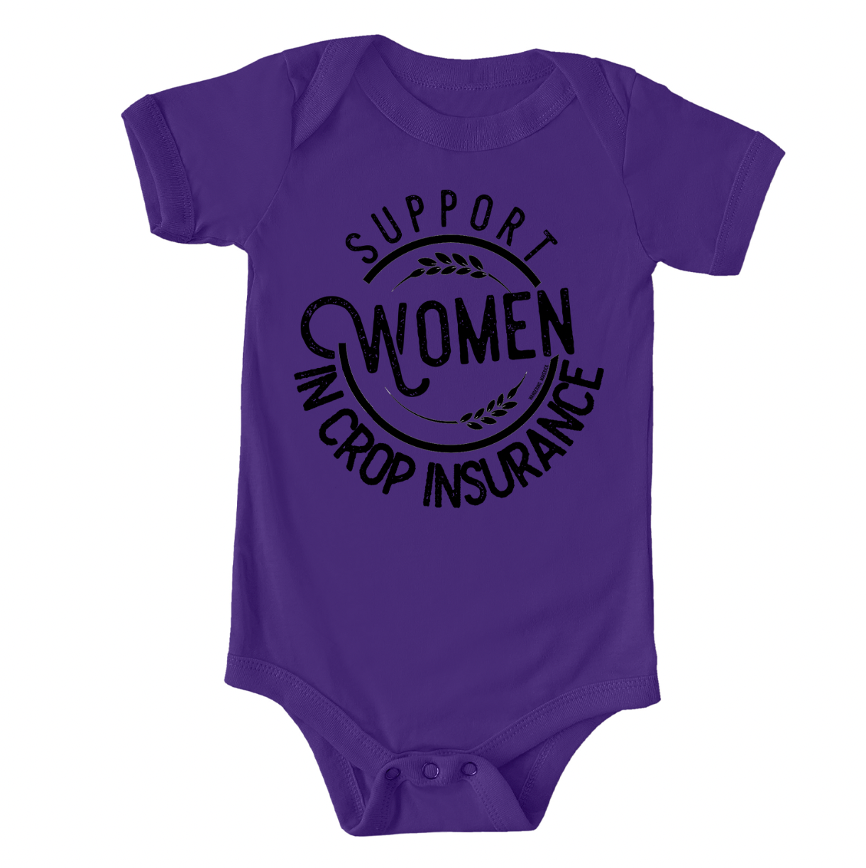 Support Women In Crop Insurance One Piece/T-Shirt (Newborn - Youth XL) - Multiple Colors!