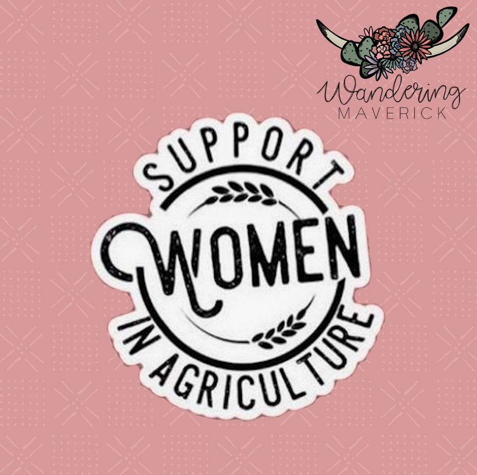 Support Women in Agriculture Sticker