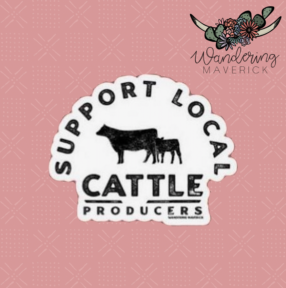 Support Local Cattle Producers Sticker