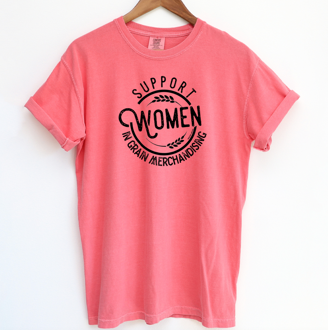 Support Women In Grain Merchandising ComfortWash/ComfortColor T-Shirt (S-4XL) - Multiple Colors!