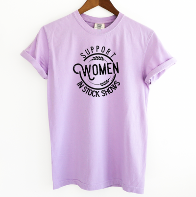 Support Women In Stock Shows ComfortWash/ComfortColor T-Shirt (S-4XL) - Multiple Colors!