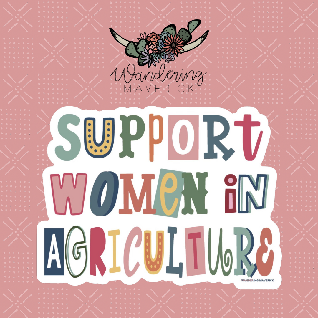 Magazine Support Women in Agriculture Sticker