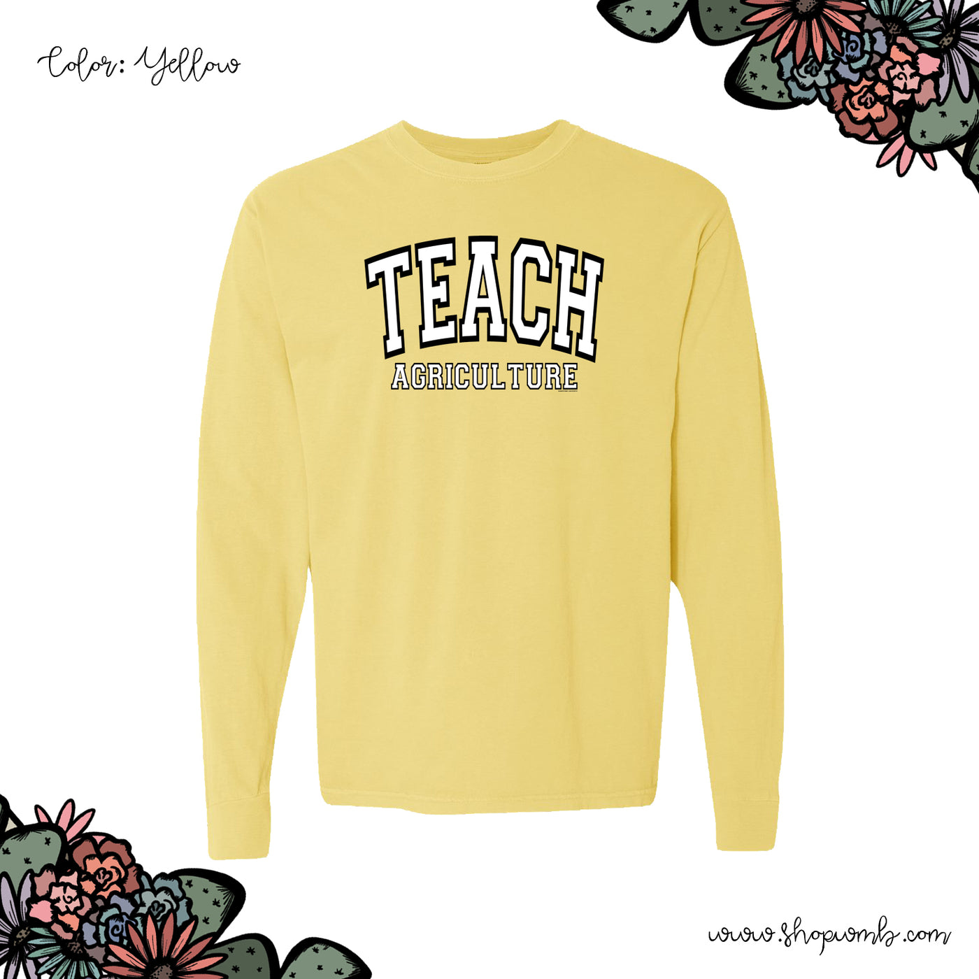 Big Varsity Teach Ag LONG SLEEVE T-Shirt (S-3XL) - Multiple Colors!