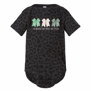 To Make The Best Better - Bows – Infant/Toddler/Youth