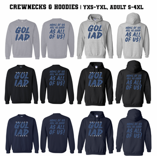 Goliad Tigers Quote Hoodie & Crewneck - Youth & Adult