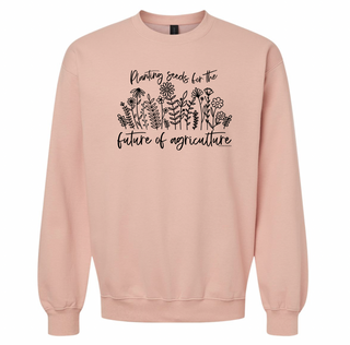 Planting Seeds - Peach - Pink Friday Crewneck