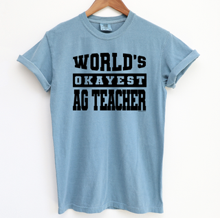 World's Okayest AG Teacher - Pink Friday Sale - T-SHIRT
