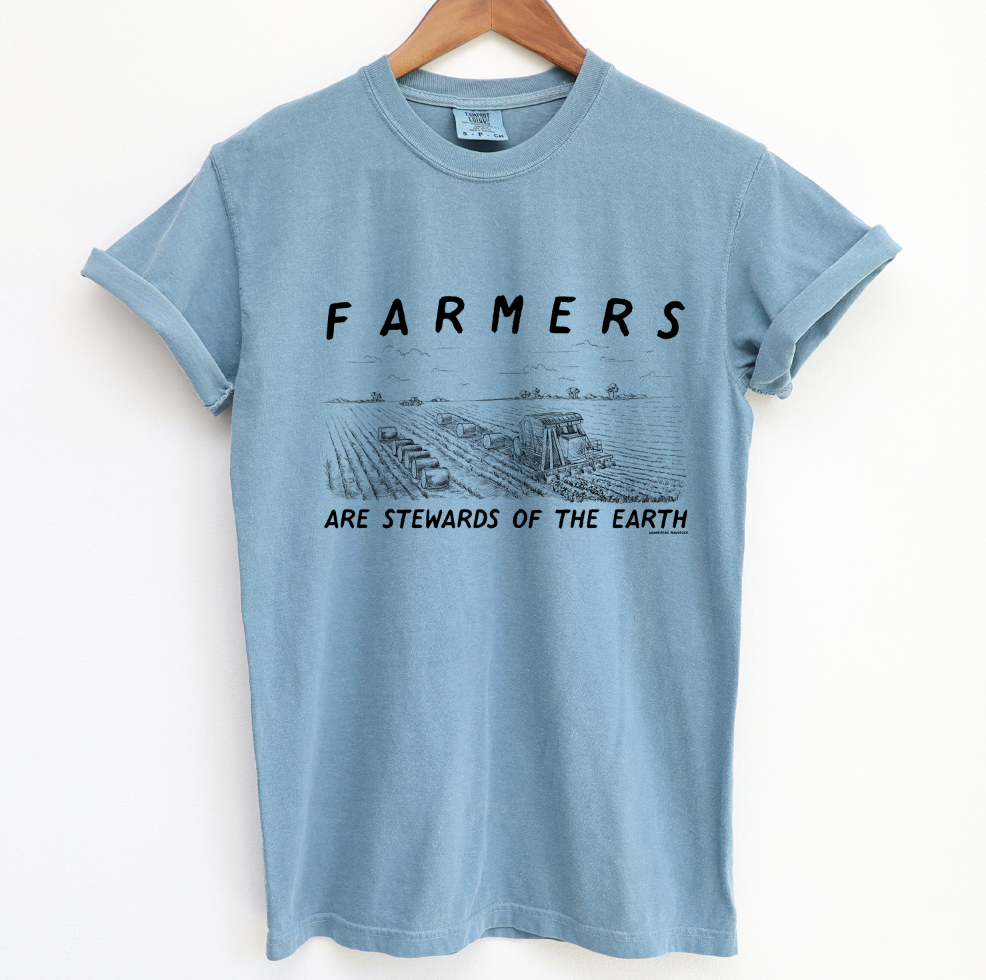 Farmers Are Stewards of The Earth ComfortWash/ComfortColor T-Shirt (S-4XL) - Multiple Colors!