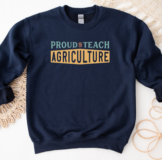 Proud To Teach Agriculture - Navy - Pink Friday Crewneck