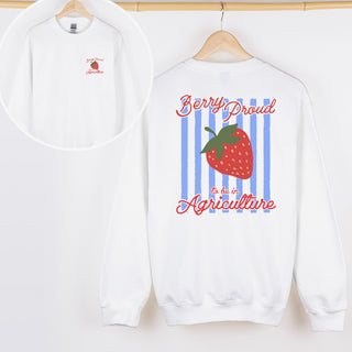 Berry Proud to be In Agriculture – Front & Back - Crewneck