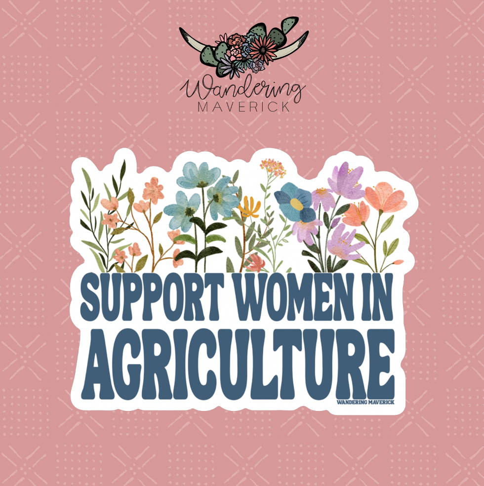 Blooming Support Women in Agriculture Sticker