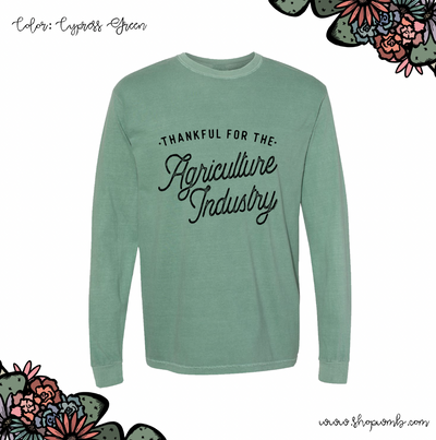 Thankful For The Agriculture Industry LONG SLEEVE T-Shirt (S-3XL) - Multiple Colors!