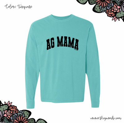 Ag Mama LONG SLEEVE T-Shirt (S-3XL) - Multiple Colors!