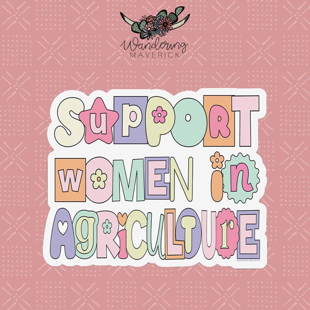 Pastel Support Women in Agriculture Sticker