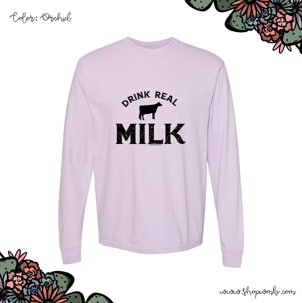Drink Real Milk LONG SLEEVE T-Shirt (S-3XL) - Multiple Colors!