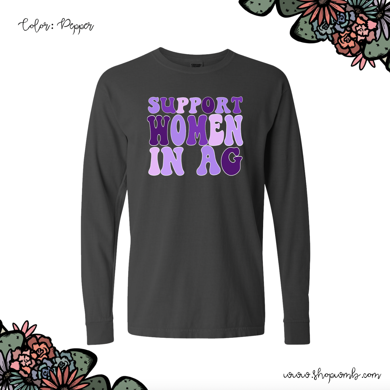 Purple Support Women In AG LONG SLEEVE T-Shirt (S-3XL) - Multiple Colors!